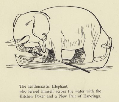 The Enthusiastic Elephant by Edward Lear